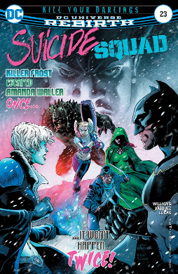 Suicide Squad # 23 (DC Comics 2017) Rebirth