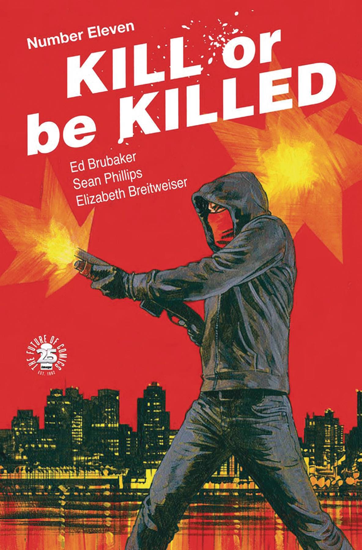 Kill or be Killed # 11 (Image Comics 2017)
