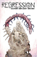 Regression #  4 (Image Comics 2017)