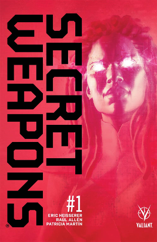 Secret Weapons # 1 of 4 (Valiant Comics 2017)