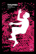 Thumbs #  3 of 5 (Image Comics 2019)