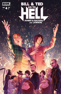 Bill and Ted Go to Hell # 4 of 4 (Boom Comics 2016)