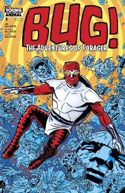 Bug, Adventures of Forager # 1 of 6 (Young Animal 2017)