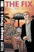 Image Firsts: The Fix # 1 (Image Comics)