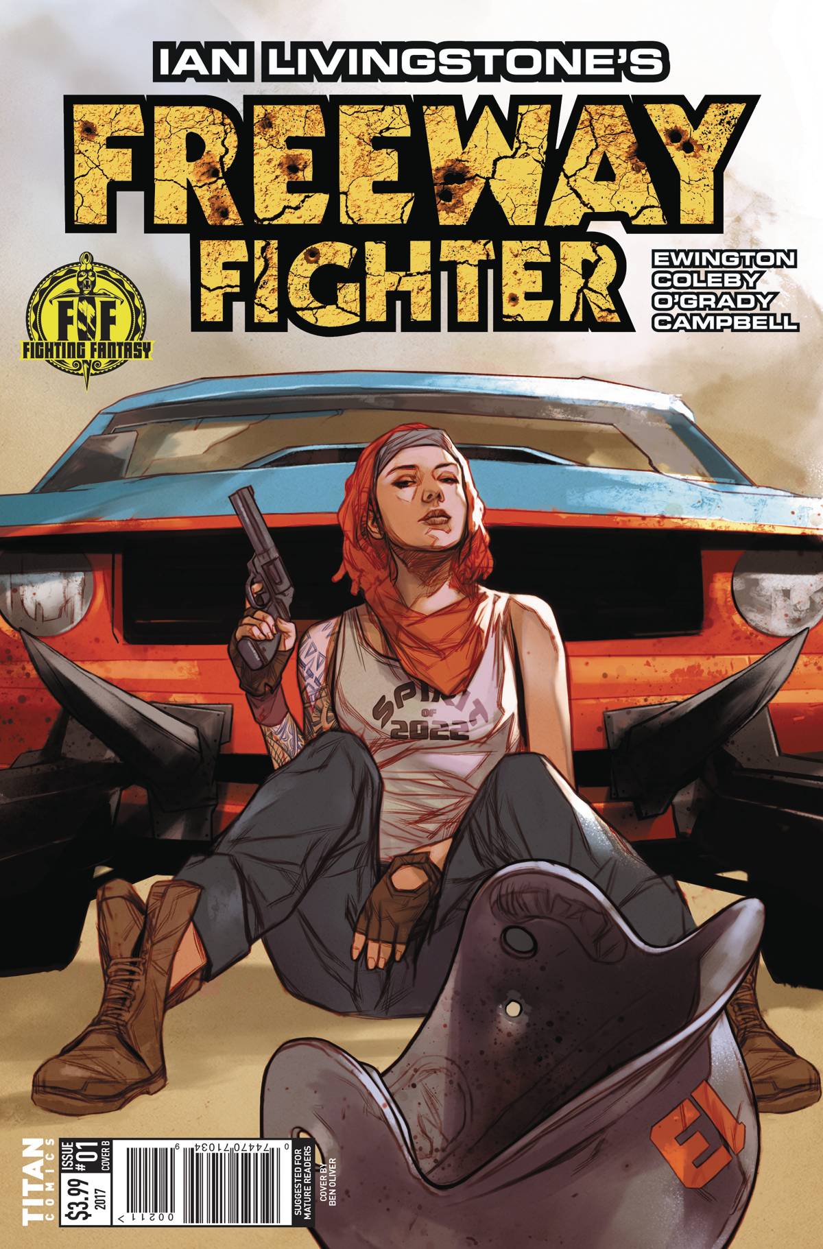 Ian Livingstone's Freeway Fighter #  1 of 4 (Titan Comics 2017) Oliver Variant