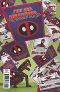 You Are Deadpool #  5 (Marvel Comics 2018)