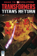 Transformers: Titans Return, Road to Revolution One-Shot (IDW Comics 2016)