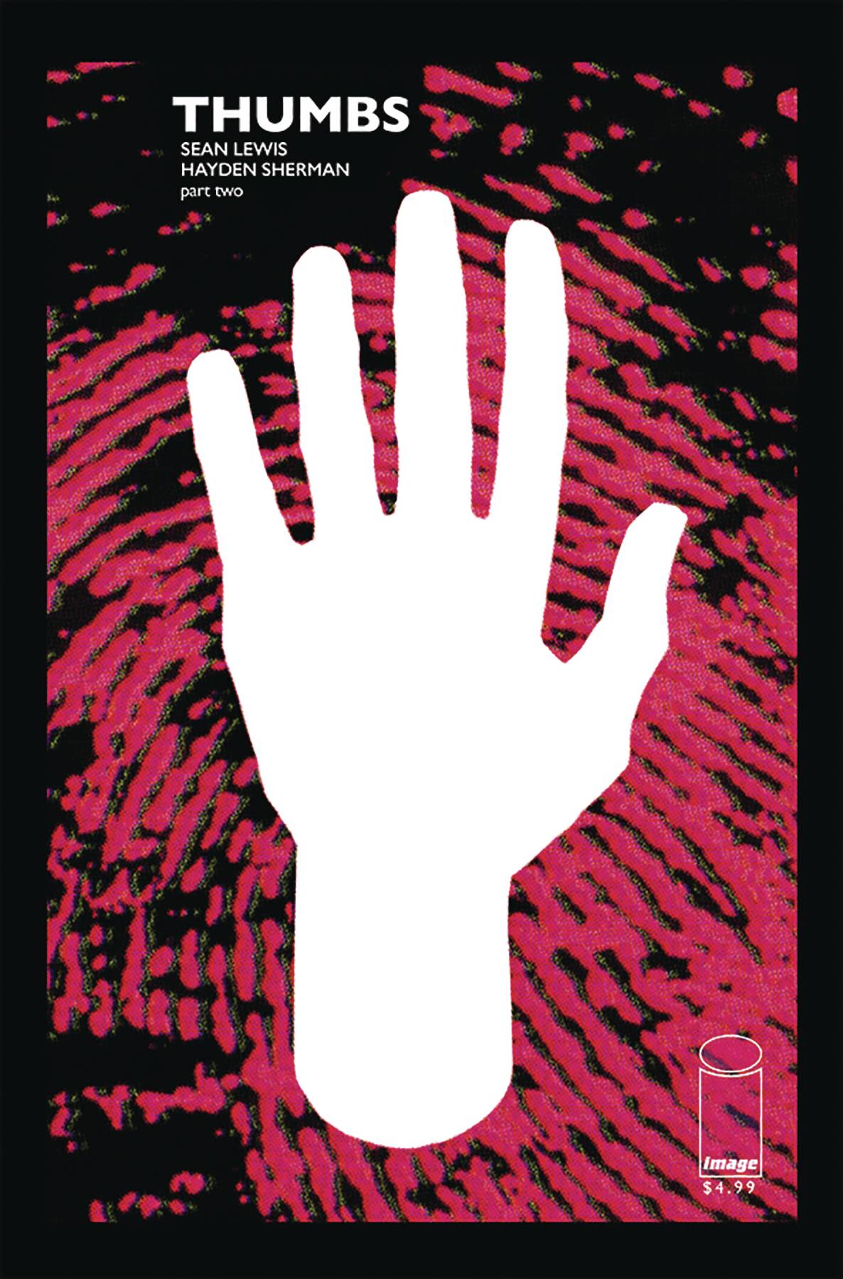 Thumbs #  2 of 5 (Image Comics 2019)
