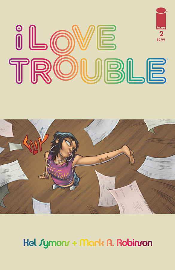 I Love Trouble # 2 (Image Comics 2013)