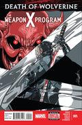 Death of Wolverine: Weapon X Program # 5 (Marvel Comics 2014)