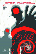 Epochalypse # 3 (Legendary Comics 2015)