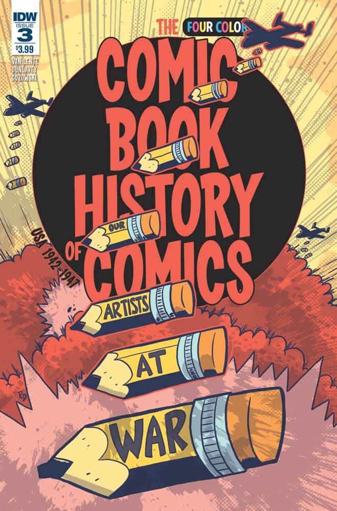 Comic Book History of Comics # 3 of 6 (IDW Publishing 2017)