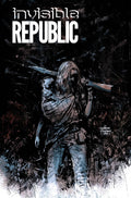 Invisible Republic # 15 (Image Comics 2017)