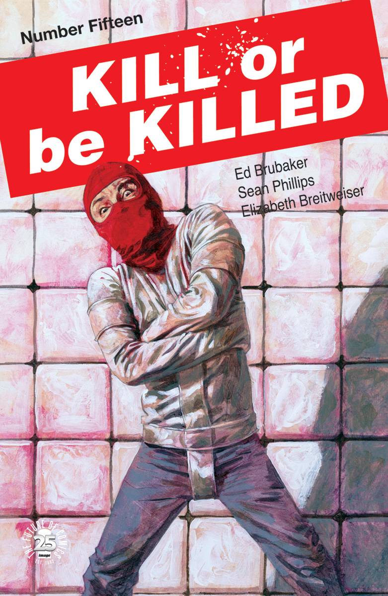 Kill or be Killed # 15 (Image Comics 2018)