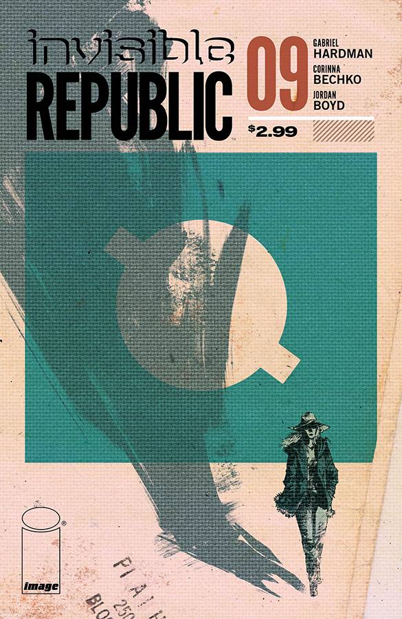 Invisible Republic #  9 (Image Comics 2015)