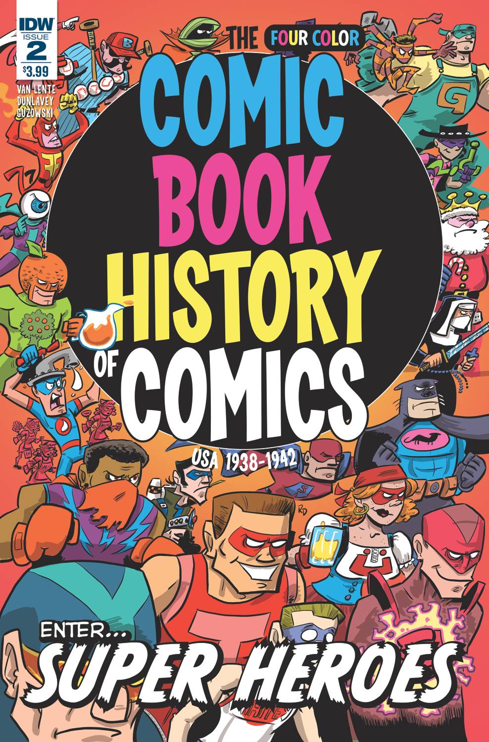 Comic Book History of Comics # 2 of 6 (IDW Publishing 2016)