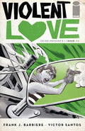 Violent Love #  2 (Image Comics 2016)