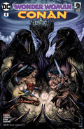 Wonder Woman/Conan #  4 of 6 (DC & Dark Horse Comics 2017)