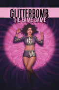 Glitterbomb: The Fame Game #  4 of 4 (Image Comics 2017)