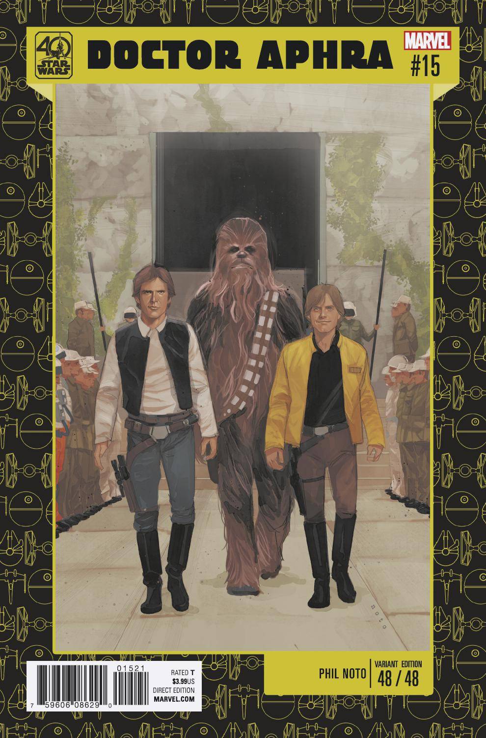 Star Wars: Doctor Aphra # 15 (Marvel Comics 2017) Noto 40th Anniversary