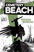 Cemetery Beach #  4 of 7 (Image Comics 2018)