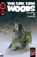 Low Low Woods #  1 (DC Black Label Comics 2019)