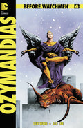 Before Watchmen: Ozymandias # 4 (DC Comics 2012)