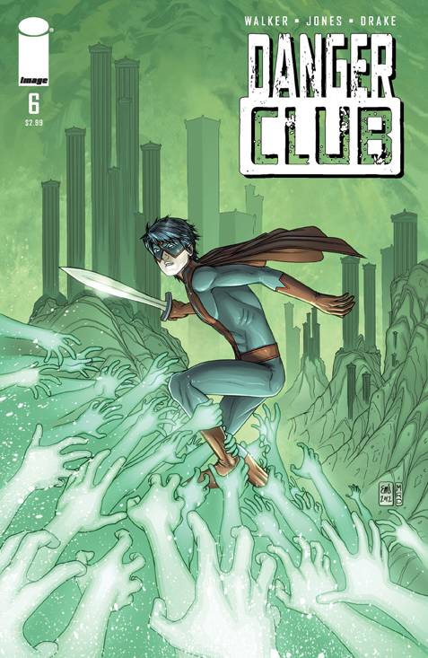 Danger Club # 6 (Image Comics 2012)