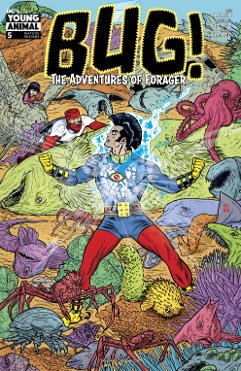 Bug, Adventures of Forager # 5 of 6 (Young Animal 2017)