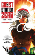 Ghost Station Zero # 4 of 4 (Image Comics 2017)