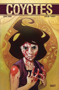 Coyotes #  8 (Image Comics 2018)