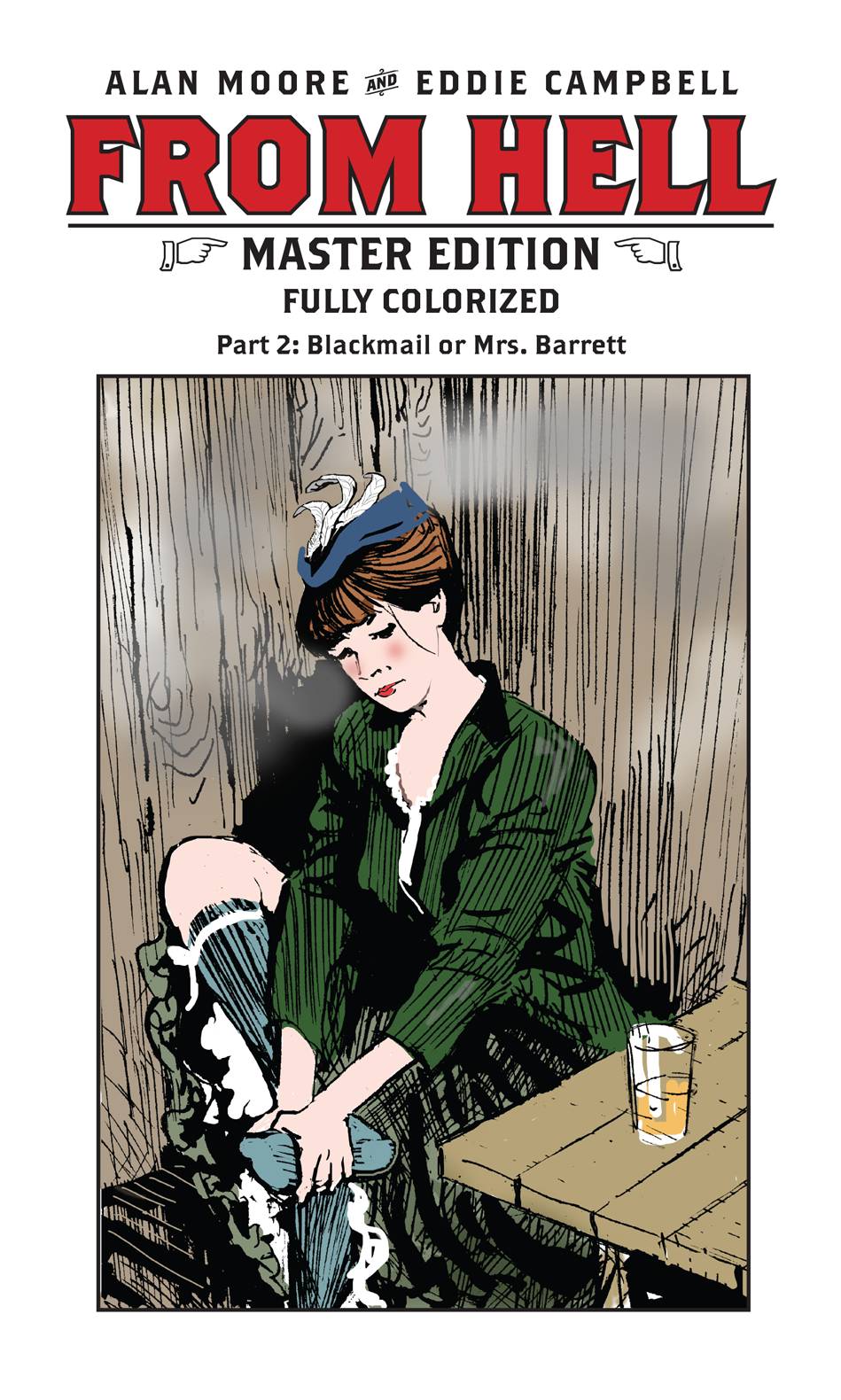 From Hell: Master Edition #  2 of 10 (IDW Top Shelf 2018)