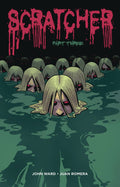Scratcher #  3 of 4 (Antarctic Press 2019)