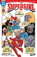 Supergirl: Summer of Superman # 2 (DC Comics 2025)