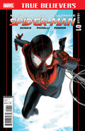 True Believers: Miles Morales: Ultimate Spider-Man # 1 (Marvel 2015)